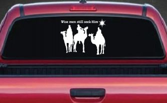 Jesus Wise Men Still Seek Him Christian Car or Truck Window Decal Sticker