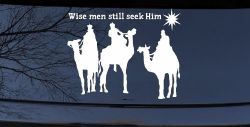 Jesus Wise Men Still Seek Him Christian Car or Truck Window Decal Sticker