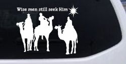 Jesus Wise Men Still Seek Him Christian Car or Truck Window Decal Sticker