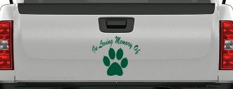 In Loving Memory Of Dog Paw Car or Truck Window Decal Sticker (Dark Green)