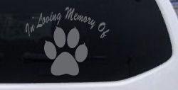 In Loving Memory Of Dog Paw Car or Truck Window Decal Sticker (Silver)