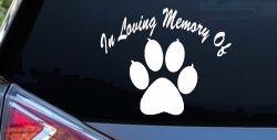 In Loving Memory Of Dog Paw Car or Truck Window Decal Sticker