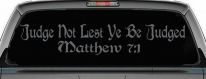Judge Not Lest Ye Be Judged Matthew 7:1 Christian Car or Truck Window Decal Sticker (Silver)