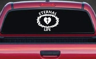 Eternal Life Crown Of Thorns Christian Car or Truck Window Decal Sticker