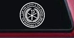 Chi Rho I Am The Alpha and Omega The Beginning and The End Christian Car or Truck Window Decal Sticker