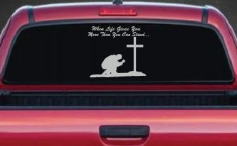 When LIfe Gives You More Than You Can Stand Kneel at The Cross Christian Car or Truck Window Decal Sticker (Light Gray)