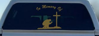 In Memory Of Man Kneeling At Cross Christian Car or Truck Window Decal Sticker (Gold)