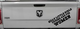 Silly Little Girls Trucks Are For Women Car or Truck Window Decal Sticker (Black)
