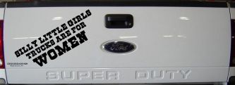 Silly Little Girls Trucks Are For Women Car or Truck Window Decal Sticker (Black)