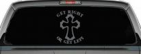 Get Right Or Get Left Christian Car or Truck Window Vinyl Decal Sticker (Silver)
