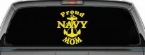 Proud Navy Mom Anchor Military Car or Truck Window Decal Sticker (Yellow)