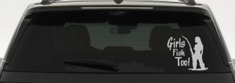 Girls Fish Too Fishing Car or Truck Window Decal Sticker (Light Gray)