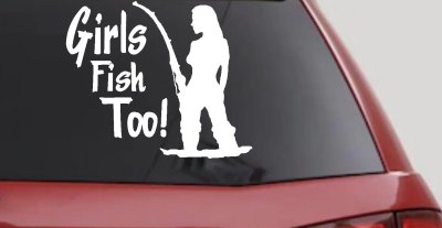 Girls Fish Too Fishing Car or Truck Window Vinyl Decal Sticker