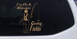 Im On A Mission Going Fishin Fishing Car or Truck Window Decal Sticker (Light Brown)