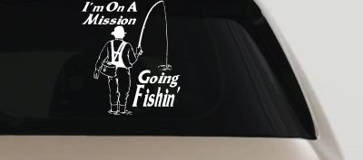 Im On A Mission Going Fishin Fishing Car or Truck Window Vinyl Decal Sticker