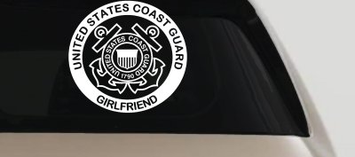 United States Coast Guard Girlfriend Military Car or Truck Window Vinyl Decal Sticker