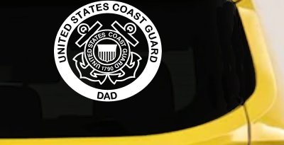 United States Coast Guard Dad Military Car or Truck Window Vinyl Decal Sticker