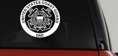 United States Coast Guard Dad Military Car or Truck Window Vinyl Decal Sticker