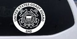 United States Coast Guard Dad Military Car or Truck Window Decal Sticker