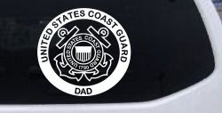 United States Coast Guard Dad Military Car or Truck Window Decal Sticker