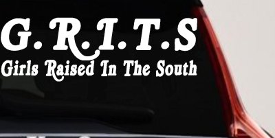 GRITS Girls Raised In The South Country Car or Truck Window Vinyl Decal Sticker