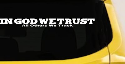 In God We Trust All Others We Track Military Car or Truck Window Vinyl Decal Sticker