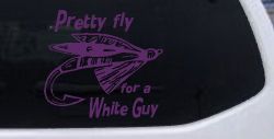 Pretty Fly For A White Guy Fishing Car or Truck Window Vinyl Decal Sticker (Violet)