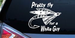 Pretty Fly For A White Guy Fishing Car or Truck Window Decal Sticker