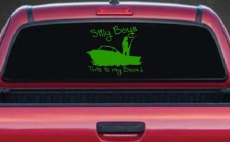 Silly Boys This Is My Boat Car or Truck Window Decal Sticker (Lime)