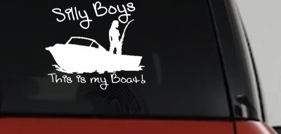Silly Boys This Is My Boat Car or Truck Window Vinyl Decal Sticker