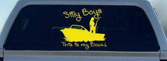Silly Boys This Is My Boat Car or Truck Window Decal Sticker (Yellow)