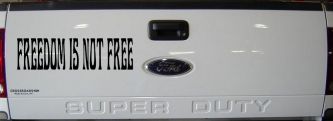 Freedom Is Not Free Military Car or Truck Window Decal Sticker (Matte Black)