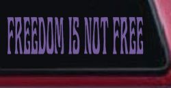 Freedom Is Not Free Military Car or Truck Window Decal Sticker (Purple)