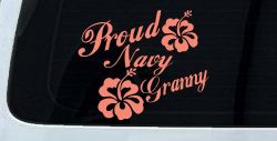 Proud Navy Granny Hibiscus Flowers Military Car or Truck Window Decal Sticker (Coral)