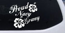 Proud Navy Granny Hibiscus Flowers Military Car or Truck Window Decal Sticker