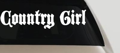 Country Girl Car or Truck Window Vinyl Decal Sticker