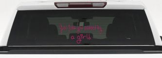 You Just Got Passed By A Girl Car or Truck Window Decal Sticker (Hot Pink)