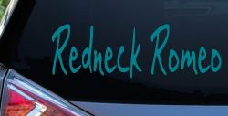 Redneck Romeo Country Car or Truck Window Decal Sticker (Turquoise Blue)