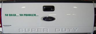 No Road No Problem Off Road Car or Truck Window Decal Sticker (Dark Green)