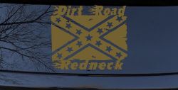 Dirt Road Redneck Rebel Flag Country Car or Truck Window Decal Sticker (Gold)