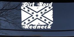 Dirt Road Redneck Rebel Flag Country Car or Truck Window Decal Sticker