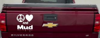 Peace Love And Mud Off Road Car or Truck Window Decal Sticker (White)