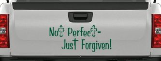 Not Perfect Just Forgiven Christian Car or Truck Window Decal Sticker (Dark Green)