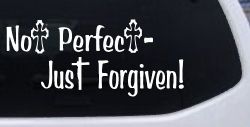 Not Perfect Just Forgiven Christian Car or Truck Window Decal Sticker