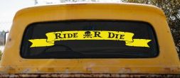 Ride Or Die Banner Car or Truck Window Vinyl Decal Sticker (Yellow)