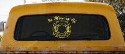 In Memory Of Fire Fighters Badge Car or Truck Window Decal Sticker (Yellow)