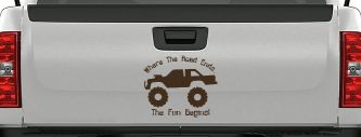 Where The Road Ends The Fun Begins Truck Off Road Car or Truck Window Vinyl Decal Sticker (Brown)