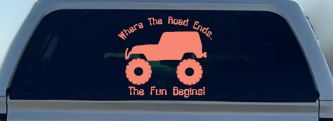 Where The Road Ends The Fun Begins Jeep Off Road Car or Truck Window Decal Sticker (Coral)
