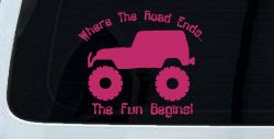 Where The Road Ends The Fun Begins Jeep Off Road Car or Truck Window Decal Sticker (Hot Pink)