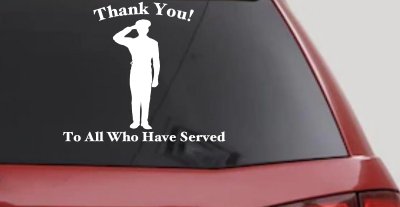 Thank you To All Who Have Served Military Car or Truck Window Vinyl Decal Sticker